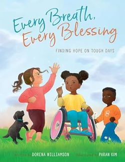 Image of Every Breath, Every Blessing: Finding Hope on Tough Days