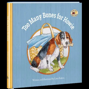 Too Many Bones for Howie- Happy Day Farm Series