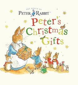 Image of Peter’s Christmas Gifts: A Storybook (Peter Rabbit)