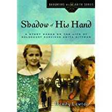Image of Shadow of His Hand: A Story Based on the Life of Holocaust Survivor
