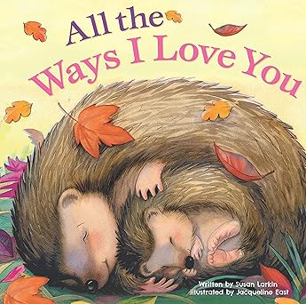Image of All the Ways I Love You Board Book