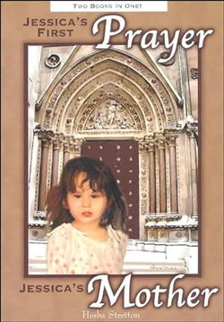Image of Jessica’s First Prayer / Jessica’s Mother
