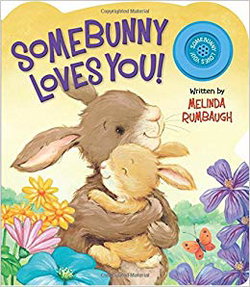 Image of Somebunny Loves You! Sound Book