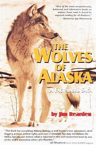 Image of The Wolves of Alaska: A Fact-Based Saga
