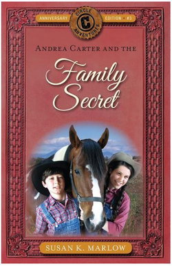 Image of Andrea Carter and the Family Secret -Circle C Adventures #3