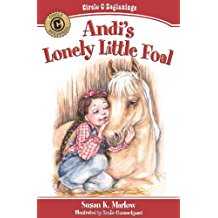 Image of Andi’s Lonely Little Foal -Circle C Beginnings