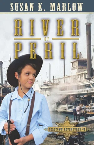 River of Peril -Goldtown Adventures #4