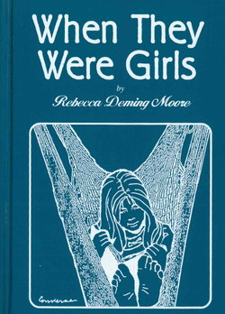 Image of When They Were Girls Hardcover