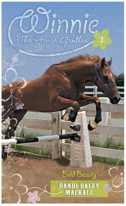 Image of Bold Beauty -Winnie the Horse Gentler #3