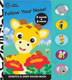 Image of Baby Einstein: Follow Your Nose! Scratch & Sniff Sound Book
