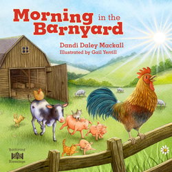 Image of Morning in the Barnyard: Kids’ Favorite Farm Animals Start the Day by Praising