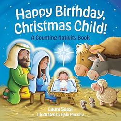 Image of Happy Birthday, Christmas Child!: A Counting Nativity Book