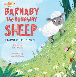 Image of Barnaby the Runaway Sheep: A Parable of the Lost Sheep