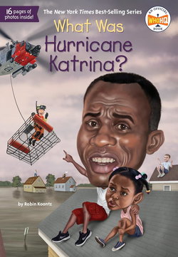 Image of What Was Hurricane Katrina? (What Was?)