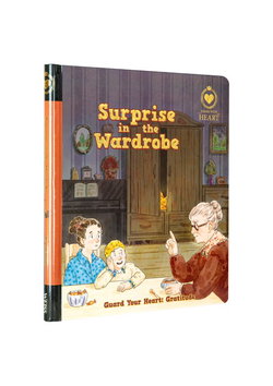 Image of Surprise in the Wardrobe: Guard Your Heart #2 Gratitude
