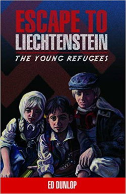 Image of Escape to Liechtenstein -The Young Refugees, Book 1