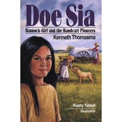 Image of Doe Sia: Bannock Girl and the Handcart Pioneers