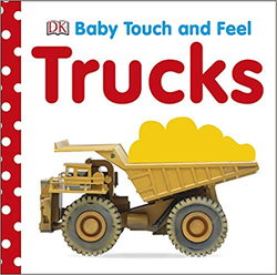 Image of Baby Touch and Feel: Trucks