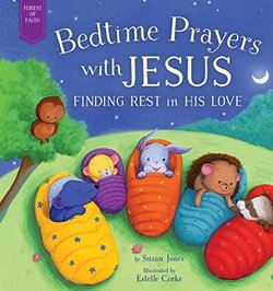 Image of Bedtime Prayers with Jesus: Finding Rest in His Love