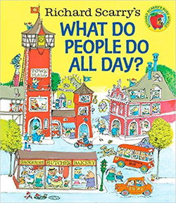 Image of Richard Scarry’s What Do People Do All Day?