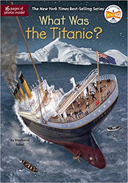 Image of What Was the Titanic? Paperback