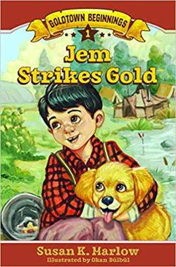 Image of Jem Strikes Gold -Goldtown Beginnings Book 1
