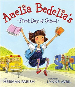 Image of Amelia Bedelia’s First Day of School