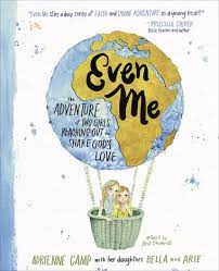 Image of Even Me: The Adventure of Two Girls Reaching Out to Share God’s Love