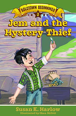 Image of Jem and the Mystery Thief -Goldtown Beginnings #3