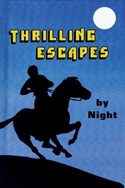 Image of Thrilling Escapes by Night