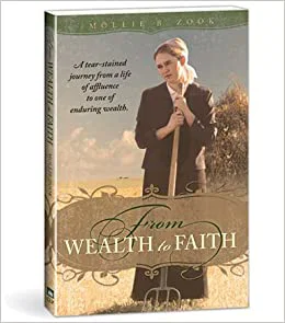 From Wealth to Faith