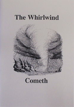 Image of The Whirlwind Cometh