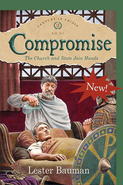 Image of Compromise – Century in Crisis Series Book 2