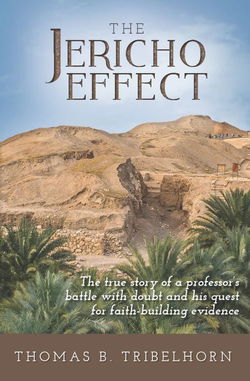 Image of The Jericho Effect: True Story of a Professor’s Battle with Doubt and His Q