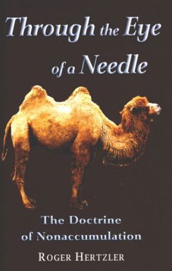 Image of Through the Eye of a Needle -The Doctrine of Nonaccumulation