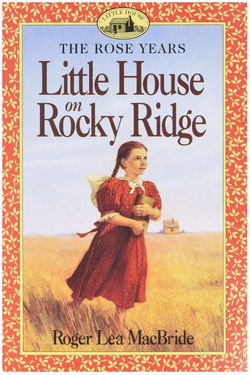 Image of Little House on Rocky Ridge -Little House Sequel #1