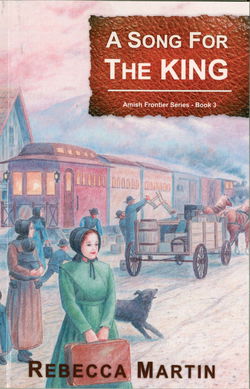Image of A Song For The King -Amish Frontier Series -Book3