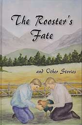 Image of The Rooster’s Fate and Other Stories