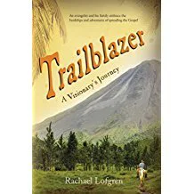 Trailblazer -A Visionary's Journey
