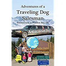 Adventures of a Traveling Dog Salesman Book 1