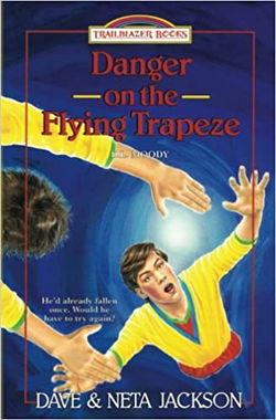 Image of Danger on the Flying Trapeze: Introducing D.L. Moody,1893 Chicago,