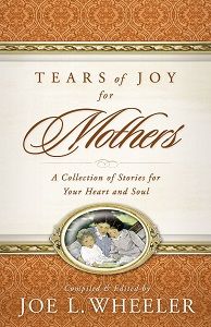 Image of Tears of Joy for Mothers
