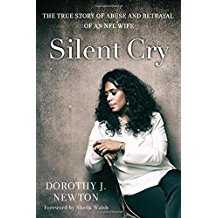 Image of Silent Cry: The True Story of Abuse and Betrayal of an NFL Wife
