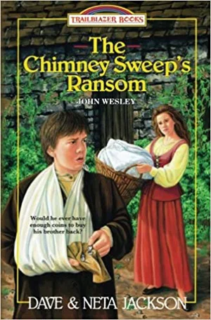 The Chimney Sweep's Ransom, 1742, England -Trailblazer Books #6