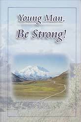 Image of Young Man, Be Strong -Paperback