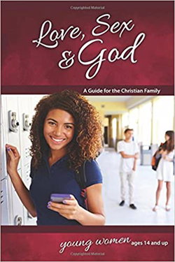 Image of Love, Sex & God: For Young Women -Learning About Sex