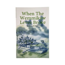 Image of When the Wemmikaw Levee Broke