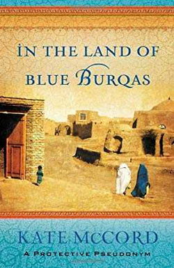 Image of In the Land of Blue Burqas