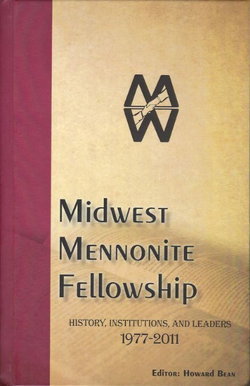 Image of MIDWEST MENNONITE FELLOWSHIP 1977-2011