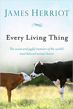 Image of Every Living Thing: The Warm and Joyful Memoirs